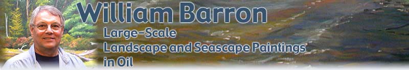 William Barron - Large-Scale Landscape and Seascape Paintings in Oil